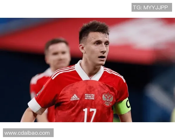 俄罗斯十号足球球星介绍及其在国家队和俱乐部的表现分析